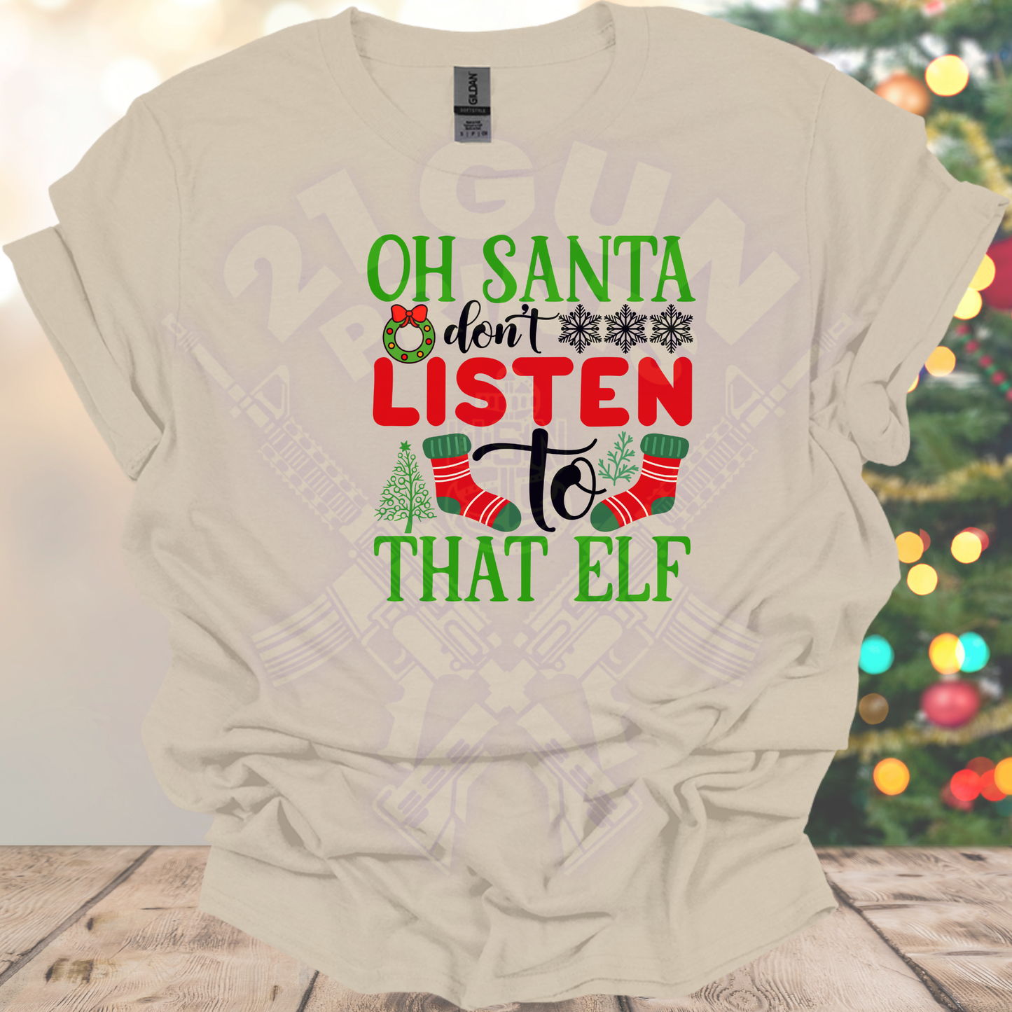 Don't Listen to that Elf Shirt