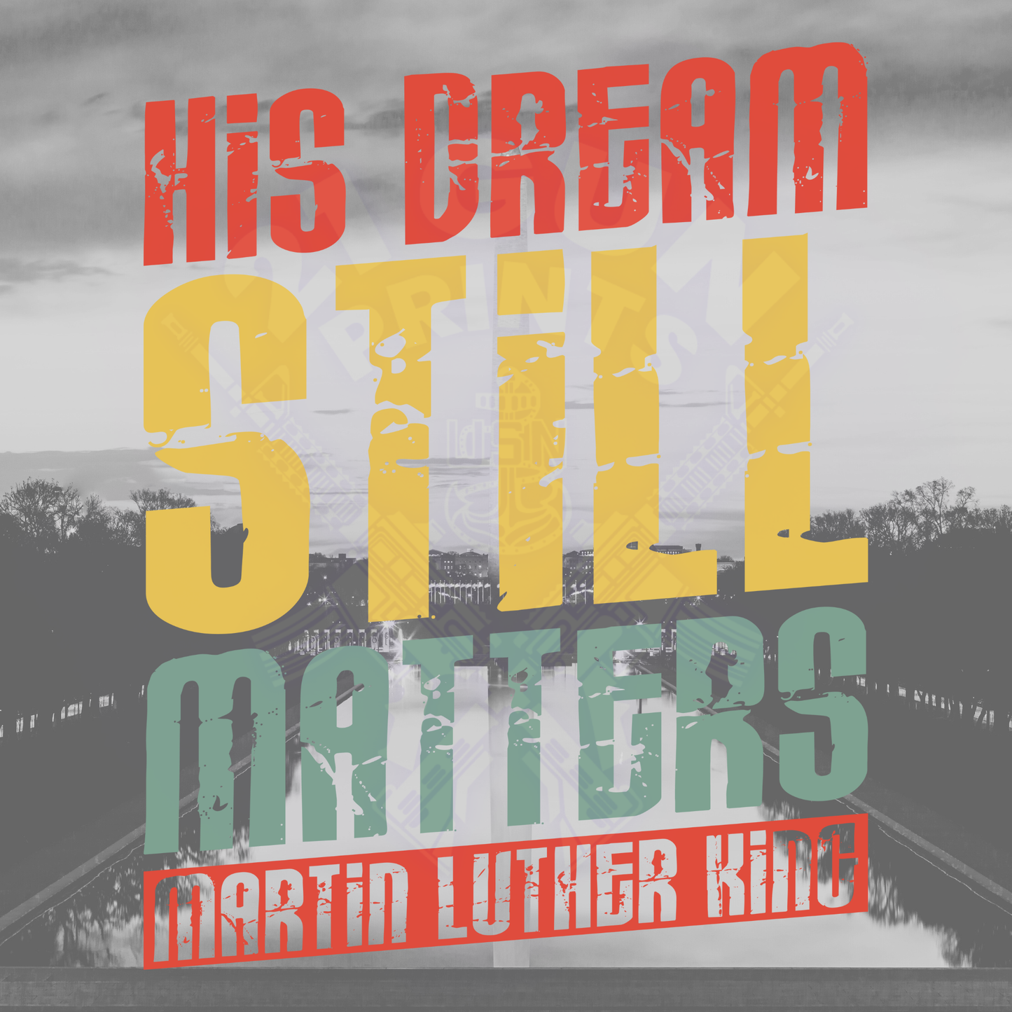 His Dream Still Matters