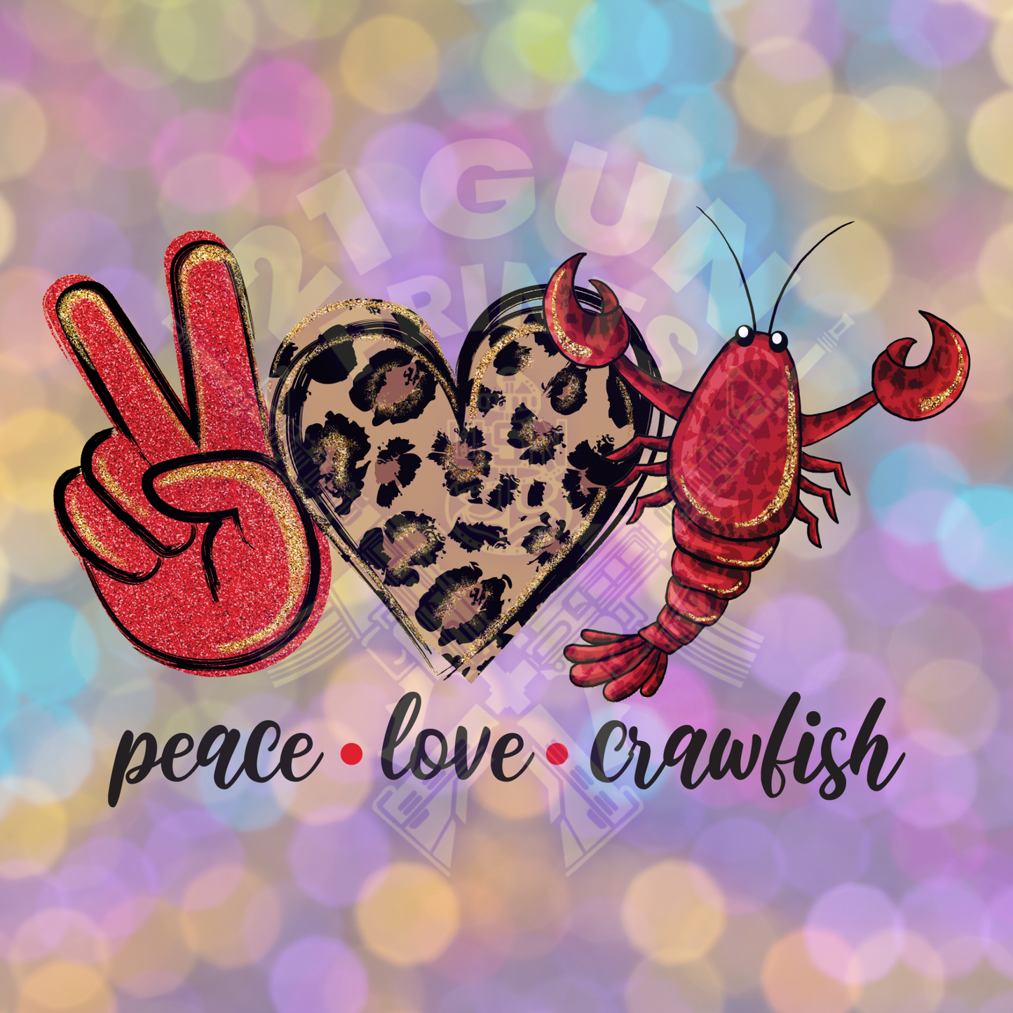 Peace - Love - Crawfish