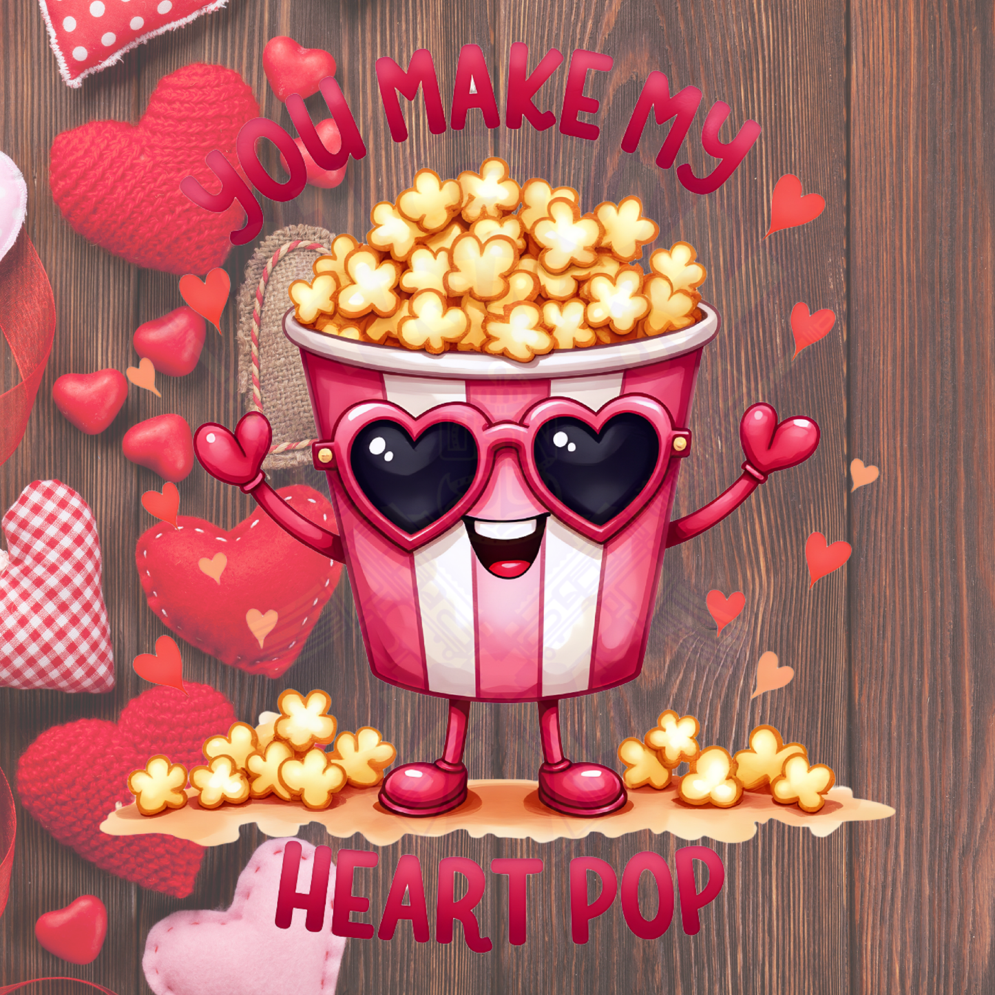 You Make My Heart Pop