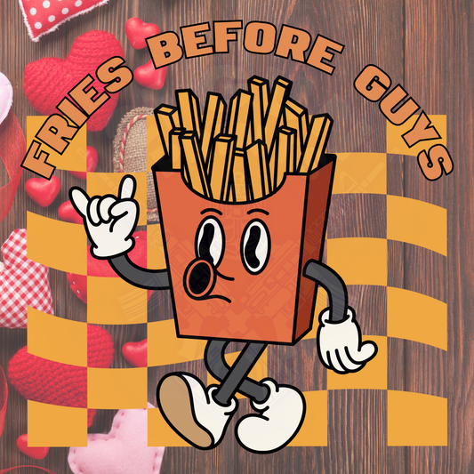 Fries Before Guys (2)