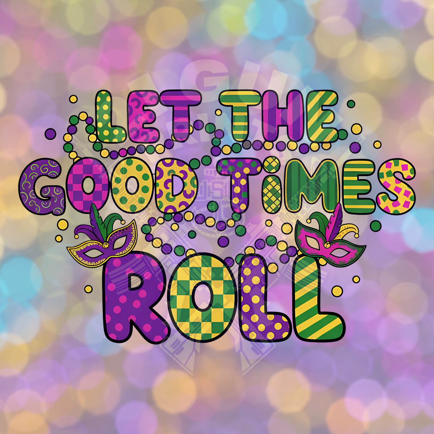 Let the Good Times Roll