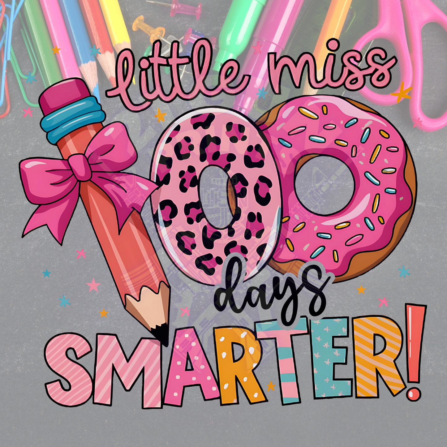 Little Miss 100 Days Smarter