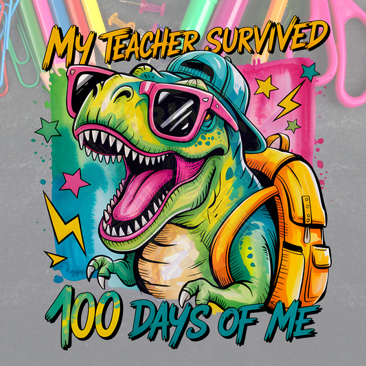 My Teacher Survived 100 Days