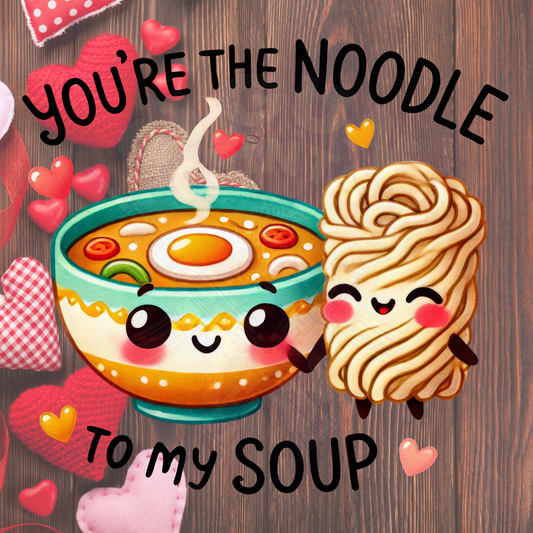 Noodle to my Soup