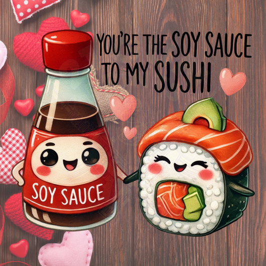 Soy Sauce to my Sushi