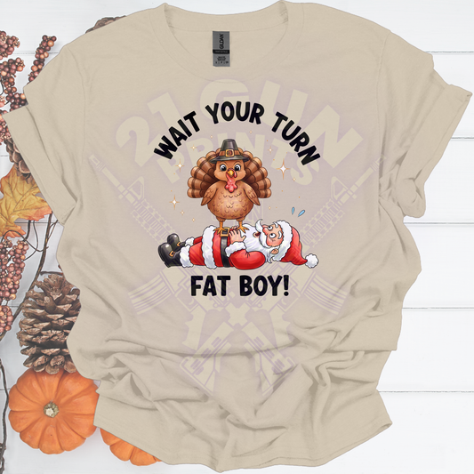 Wait Your Turn Shirt