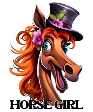 An image of horse with a hat with a words "Horse Girl"