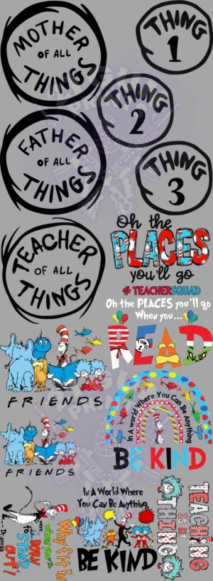 A Dr. Seuss-themed graphic celebrating teachers and the power of education. The image features a collage of illustrations and text inspired by the works of Dr. Seuss. There are images of the characters from "Oh, the Places You'll Go," including the Lorax and the Cat in the Hat. The text includes phrases like "Mother of All Things," "Father of All Things," "Teacher of All Things," "Oh, the Places You'll Go," and "Be Kind." The overall message of the graphic is one of appreciation for teachers and the importance of education in shaping young minds.