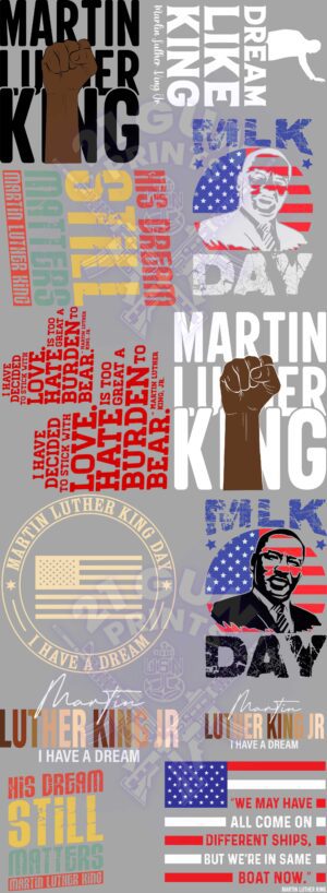 A graphic commemorating Martin Luther King Jr. Day. It features a raised fist, his portrait, and several of his famous quotes, including "I Have a Dream" and "We May Have All Come on Different Ships, but We're in the Same Boat Now."