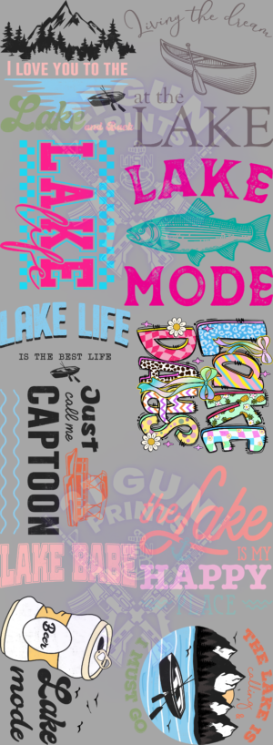 A vertical digital collage, set against a gray background, displays a variety of colorful and whimsical lake-themed designs and slogans. The top portion features a mountain scene with pine trees and the text "Living the dream." Below, a stylized boat and the phrase "I LOVE YOU TO THE LAKE." Further down, the word "LAKE" is prominently displayed in a bold, pink font. The middle section includes a drawing of a fish, the word "MODE," and the phrase "LAKE LIFE IS THE BEST LIFE." A stack of colorful, patterned letters spells out "LAKE BABE." The bottom of the collage shows a beer can with the word "Beer," the text "Just call me CAPTOON," and a circular design with a cartoon-style cat in a boat. The words "LAKE HAPPY" and "THE LAKE IS" are also visible.